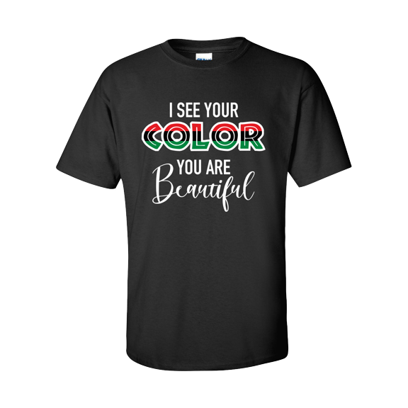 I See Your Color, You Are Beautiful Unisex Adult Short Sleeve T-shirt-Black-large
