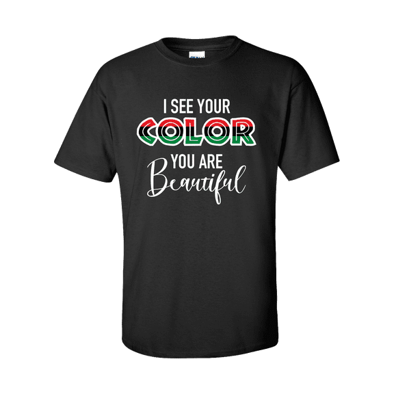 I See Your Color, You Are Beautiful Unisex Adult Short Sleeve T-shirt-Black-small