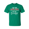 thumbnail image 1 of I See Your Color, You Are Beautiful Unisex Adult Short Sleeve T-shirt-Kelly Green-xxl, 1 of 4