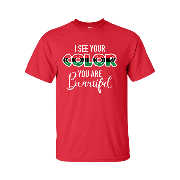 I See Your Color, You Are Beautiful Unisex Adult Short Sleeve T-shirt-Red-small