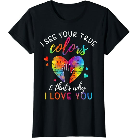 I See Your True Colors, Puzzle World Autism Awareness Month T-Shirt