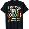 thumbnail image 1 of I See Your True Colors Shirt Puzzle Autism Awareness T-Shirt, 1 of 4