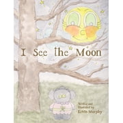 I See the Moon, Paperback