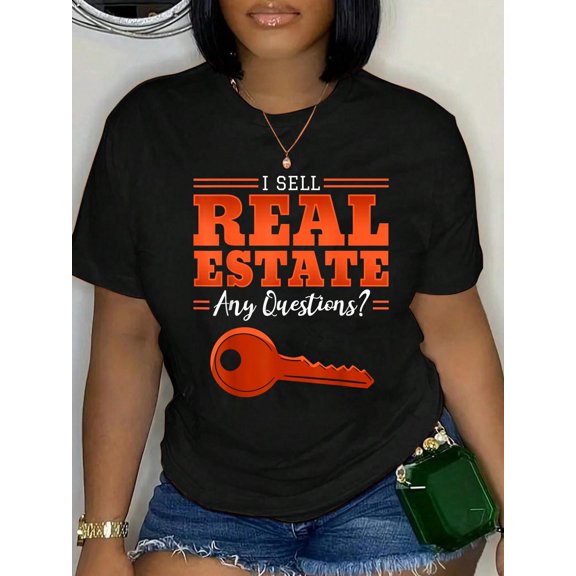 I Sell Real Estate Agent Broker Property Realty Relaxed Fit Classic Comfort Cotton T-Shirt Women's Men's Graphic Tee Crew Neck summer vacation Tops