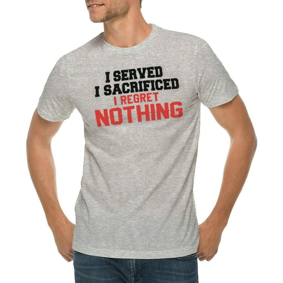 I Served I Sacrificed I Regret Nothing Graphic Design Ring Spun Combed Cotton Short Sleeve Deluxe Jersey T-Shirt - Heather Grey 2XL