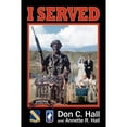 thumbnail image 1 of Pre-Owned I Served (Paperback) 1552124894 9781552124895, 1 of 1