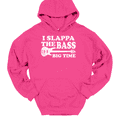 thumbnail image 1 of I Slappa The Bass Big Time Hooded Sweatshirt Hoodie Funny Guitar Novelty Gift - Pink, XL, 1 of 1