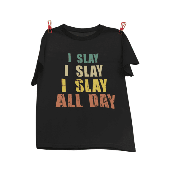 I Slay Confident And Smart Vintage T-Shirt, Kill I All Day Shirt, Quotes Shirt, Lifestyle Shirt, I Slay Shirt, Confident Shirt, Smart Shirt