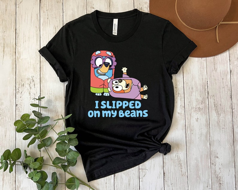 I Slipped On My Beans Shirt, Family Shirt, Disney Bluey Shirt, Bluey