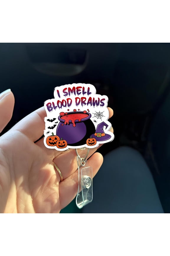 I Smell Blood Draws Badge Reel - Funny Halloween Phlebotomist Badge Holder - Lab Tech Nurse Medical ID Clip Nurses Week Gift