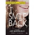 thumbnail image 1 of Pre-Owned I Smile Back (Paperback) 0976389592 9780976389590, 1 of 1