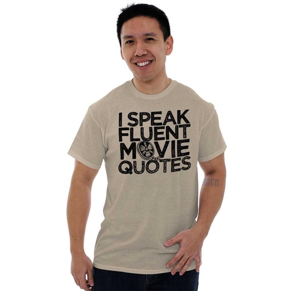 I Speak Fluent Movie Quotes Novelty Men's Graphic T Shirt Tees Brisco Brands L