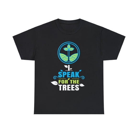 I Speak For Trees Planet Save Earth Day Graphic Mens T Shirts Plus Size Big and Tall