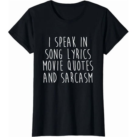 I Speak In Song Lyrics Quotes T-Shirt, Unisex T-Shirt