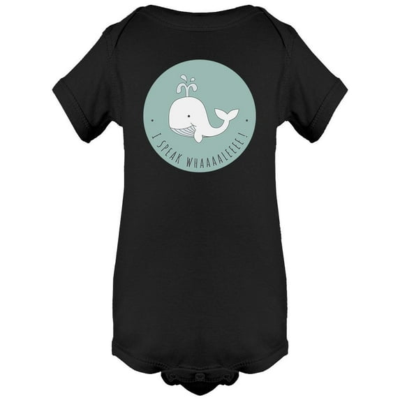 I Speak Whale Design Bodysuit Infant -Image by Shutterstock, Newborn