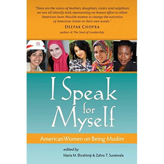 Pre-Owned I Speak for Myself: American Women on Being Muslim (Paperback) 1935952005 9781935952008