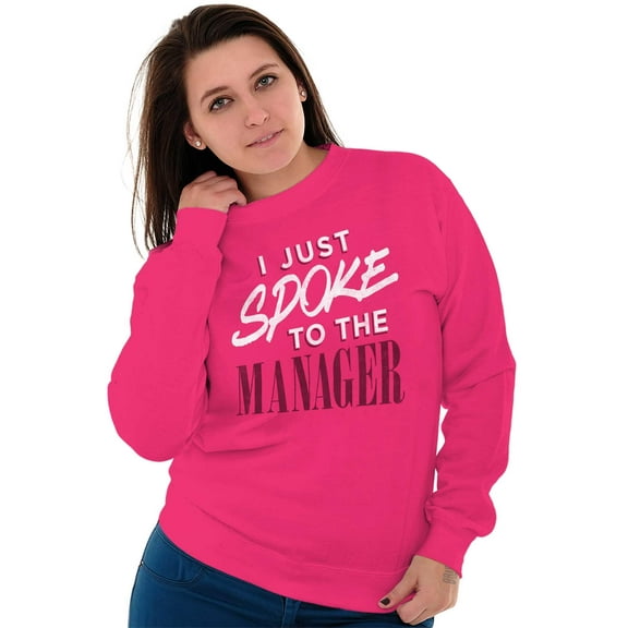 I Spoke to the Manager Karen Quote Women Plus Size Crewneck Sweatshirt Brisco Brands 2X