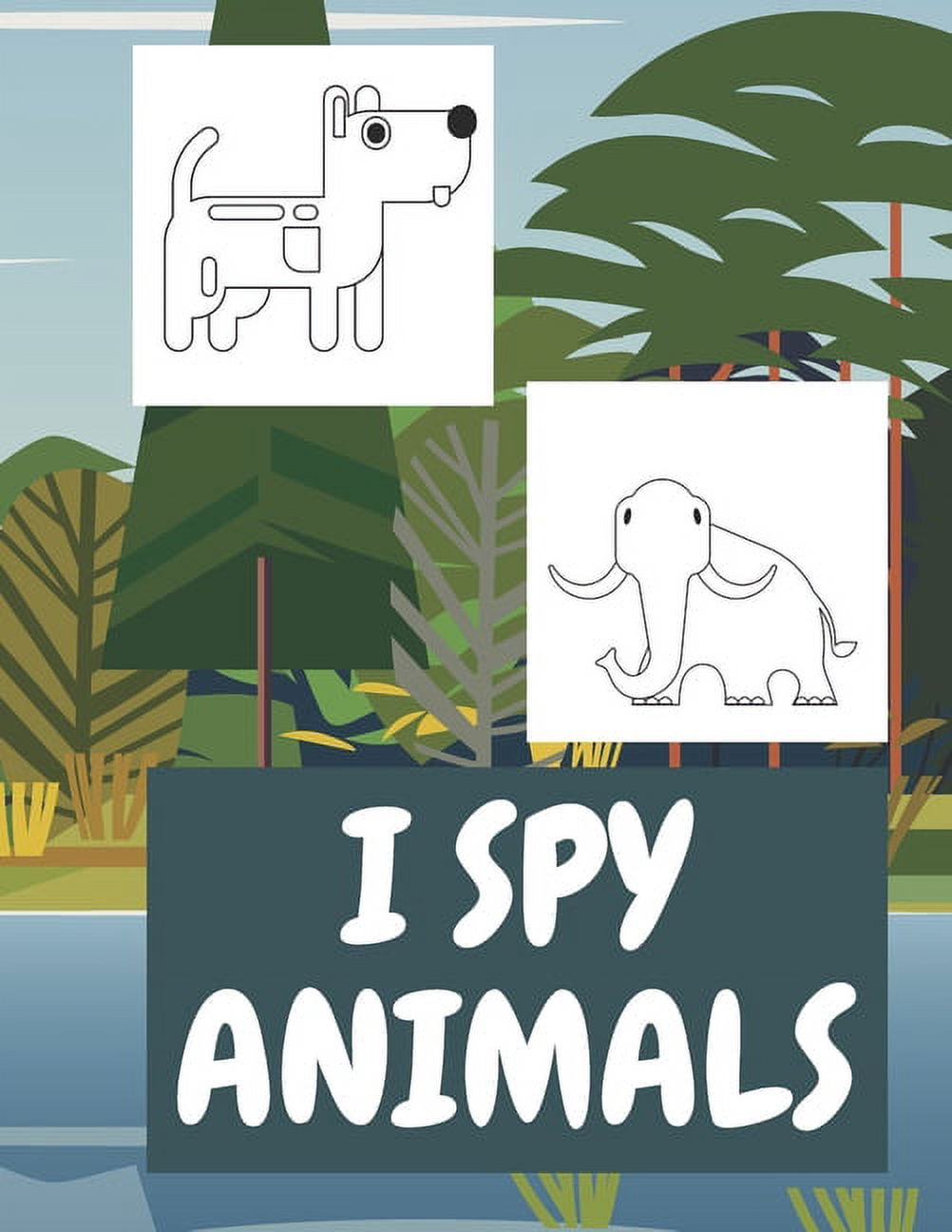 I Spy Animals: Coloring Book for Kids and toddlers, (Paperback)