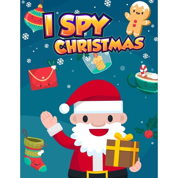I Spy Christmas: A Fun Puzzle Book of Picture Riddles For Kids (I Spy Game and Coloring in Large Pages 8.5x11 inch), (Paperback)