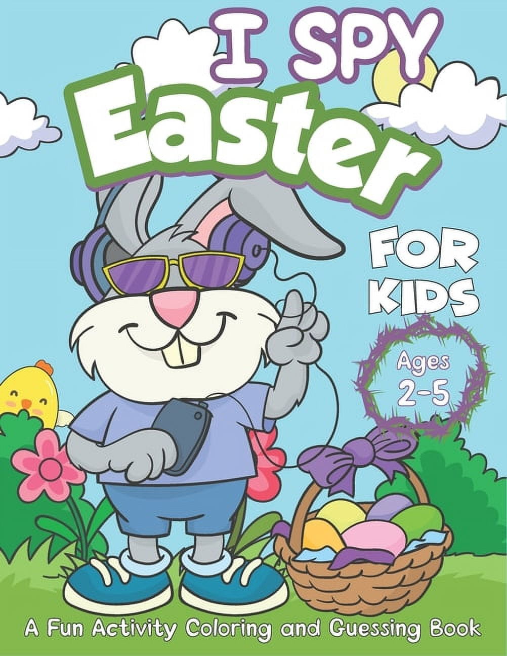Easter Basket Stuffers : I Spy Easter: Book for Kids Ages 2-5: A Fun &  Interactive Activity Easter Day Coloring And Guessing Game For Little Kids,   Girls (Easter Basket Stuffers for