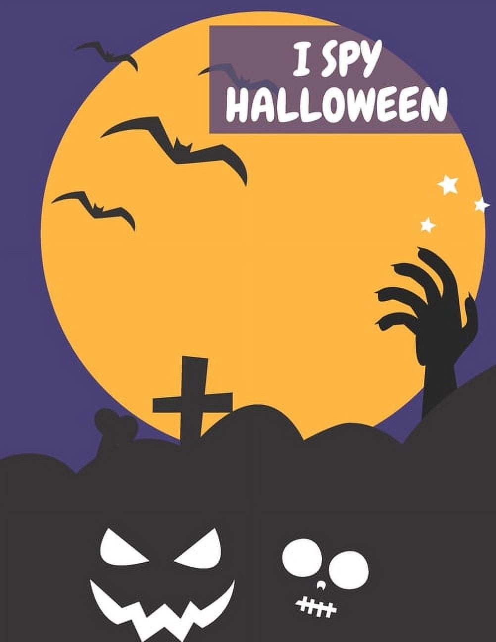 I Spy Halloween: Preschool & Halloween Coloring book A-Z Spooky Scary Holliday Gift Idea, (Paperback)