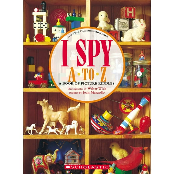 I Spy a to Z: a Book of Picture Riddles (Hardcover)