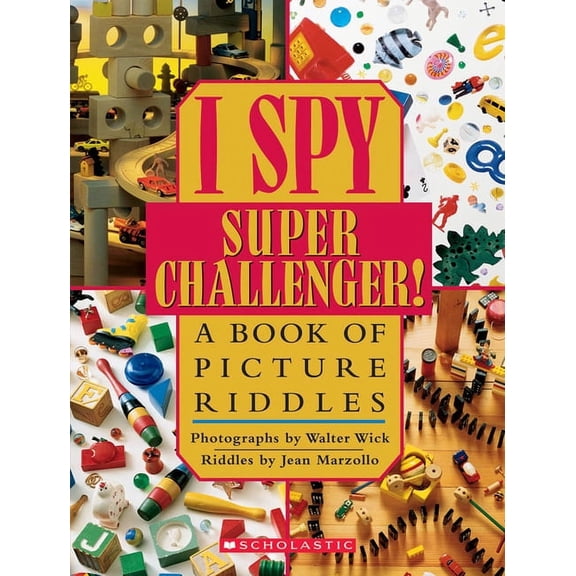 I Spy I Spy Super Challenger: A Book of Picture Riddles, (Hardcover)
