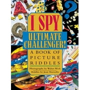 JEAN MARZOLLO; WALTER WICK; WALTER WICK I Spy: I Spy Ultimate Challenger: A Book of Picture Riddles (Hardcover)