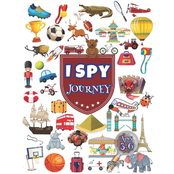 I Spy: Search and Find 84 Objects in the Journey: In Paris, In London, In the Pyramids... Ages 3-6., (Paperback)