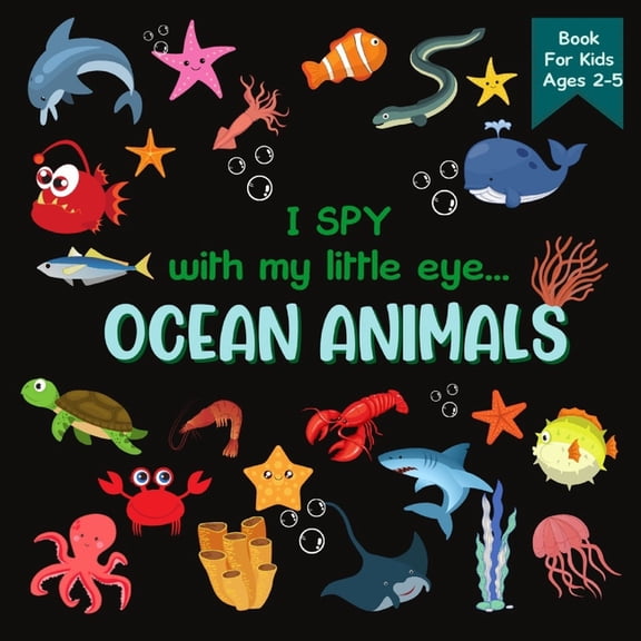 I Spy With My Little Eye Ocean Animals Book For Kids Ages 2-5