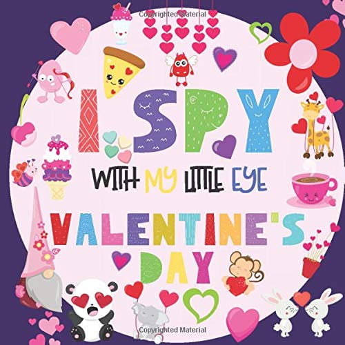 Pre-Owned I Spy With My Little Eye Valentines Day: A Fun Guessing Game Book for 2-5 Year Olds | Fun Interactive Picture Book for Preschoolers Toddlers Valentines Day Activity Book Paperback