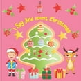 thumbnail image 1 of I Spy and Count Christmas: A Fun Book For 3-5 Year Old About Winter & Christmas Great Gift For Preschoolers &Kids&Kindergarten, (Paperback), 1 of 1