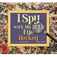 thumbnail image 1 of Pre-Owned I Spy with My Little Eye Hockey: Hockey, 9781585363650, 1585363650, Hardcover, Illustrated edition, 1 of 1