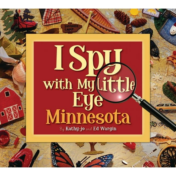 I Spy with My Little Eye I Spy with My Little Eye Minnesota: Minnesota, (Hardcover)