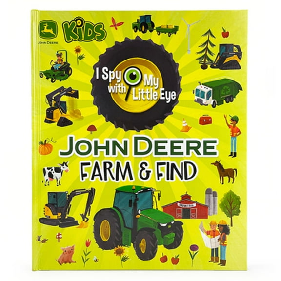 Pre-Owned John Deere Kids Farm & Find (I Spy with My Little Eye) (Hardcover) by Cottage Door Press (Editor), Jack Redwing