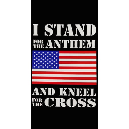 I Stand For The Anthem And Kneel For The Cross USA Flag Decal Bumper Sticker