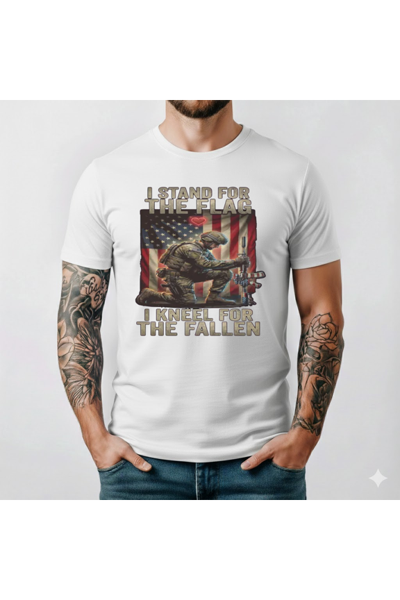 I Stand For The Flag Kneel For The Fallen Patriotic Veteran Gift Tee,for unisex up to 5XL