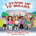 thumbnail image 1 of I Stand Up To Bullies, (Paperback), 1 of 1