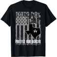 thumbnail image 1 of I Stand With Texas T-Shirt, 1 of 3