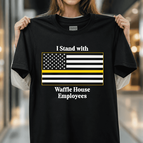 I Stand With Waffle House Employees Funny Flag Diner Staff Support Unisex T-Shirt V14344, S - 5XL