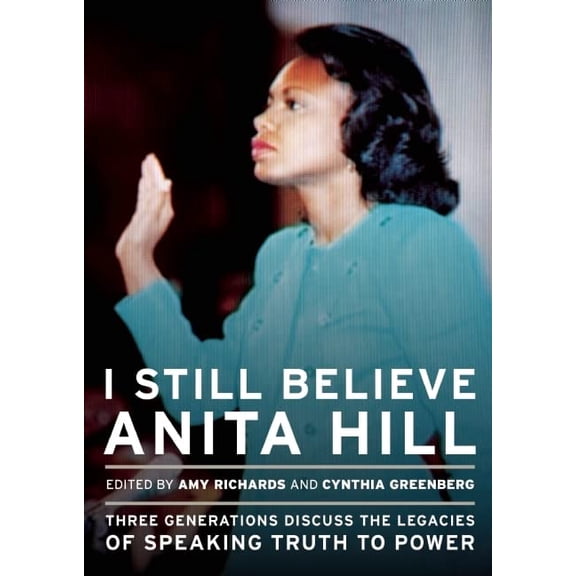 Pre-Owned I Still Believe Anita Hill