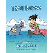 I Still Believe, (Paperback)