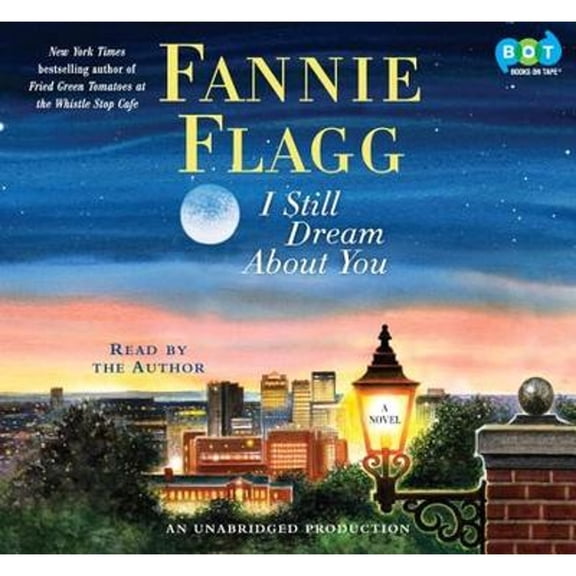Pre-Owned I Still Dream about You (Audiobook) by Fannie Flagg