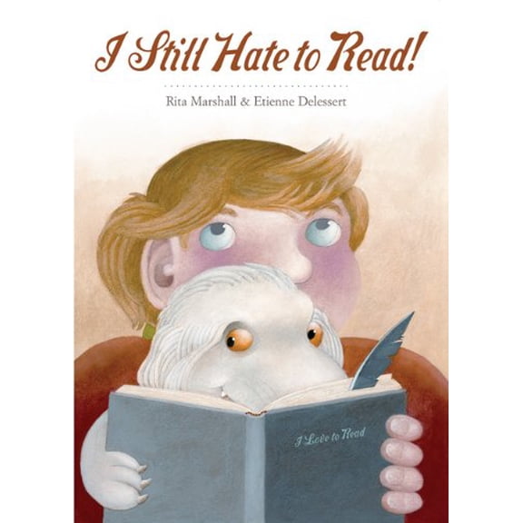 Pre-Owned I Still Hate to Read! (Hardcover) 1568461747 9781568461748