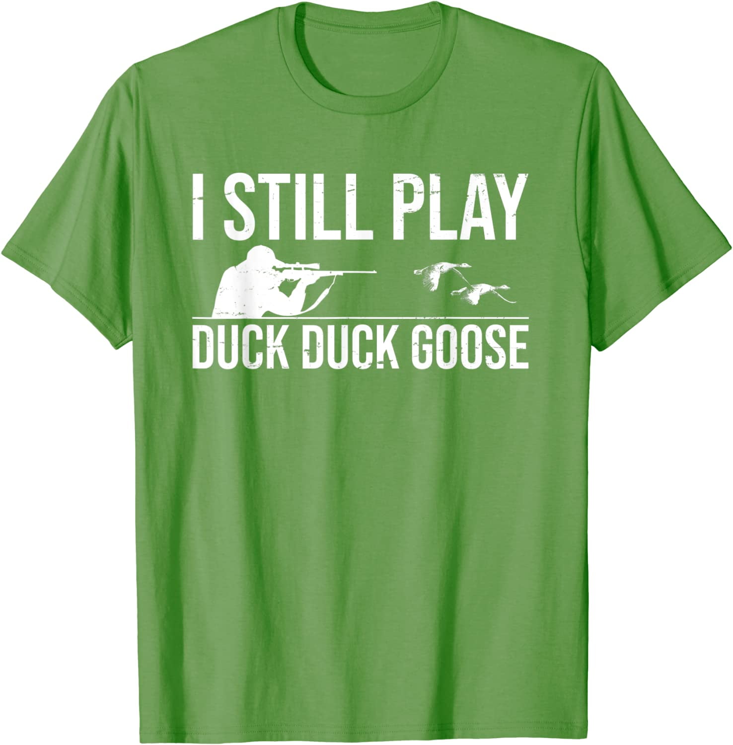 I still play duck duck 2024 goose shirt