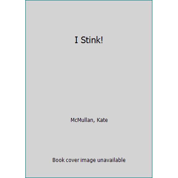 Pre-Owned I Stink! Board Book (Board book) 0060745924 9780060745929