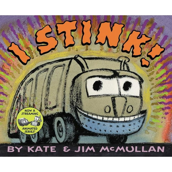 I Stink!, (Hardcover)