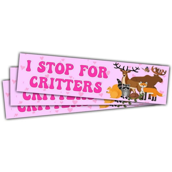 I Stop & Brake for Critters 3-Pack Bumper Stickers - Animal Lover Cute Stickers for Laptop, Phone, Water Bottle, Car, Helmet (3"x3")