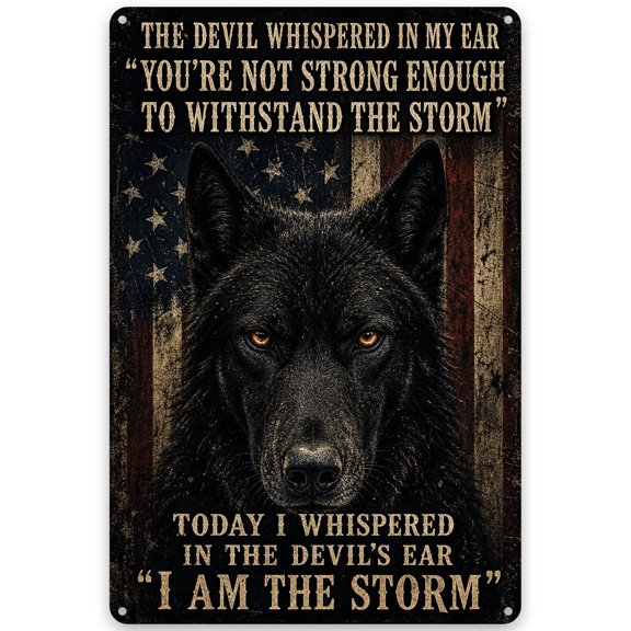 I Am the Storm Metal Wall Sign, 8x12 Inch, Wolf and American Flag Motivational Design, Rustic Patriotic Decor for Indoor Outdoor Display with Pre-Drilled Holes