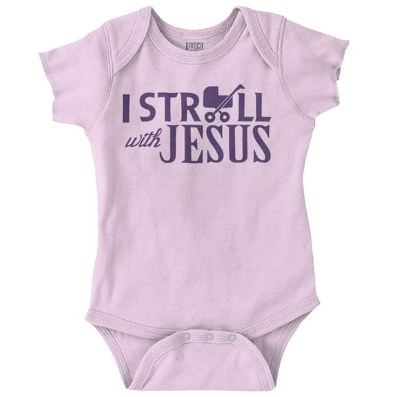 I Stroll Jesus Christian Religious Romper Boys or Girls Infant Baby Brisco Brands 12M